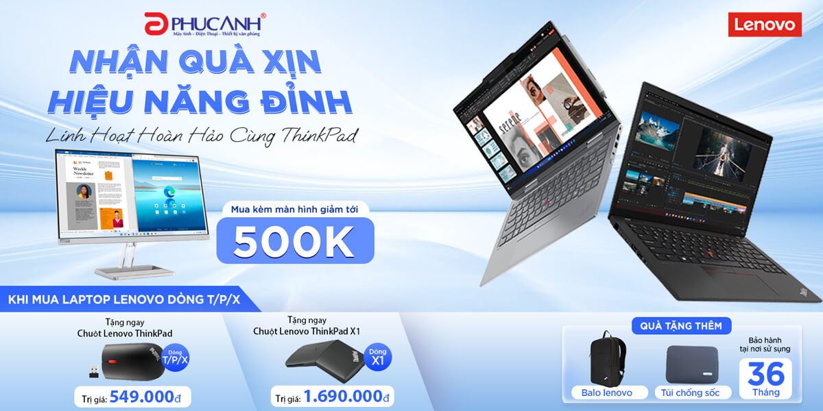 [Khuyến mại] Linh hoạt hoàn hảo cùng Lenovo ThinkPad - Nhận quà xịn - Hiệu năng đỉnh