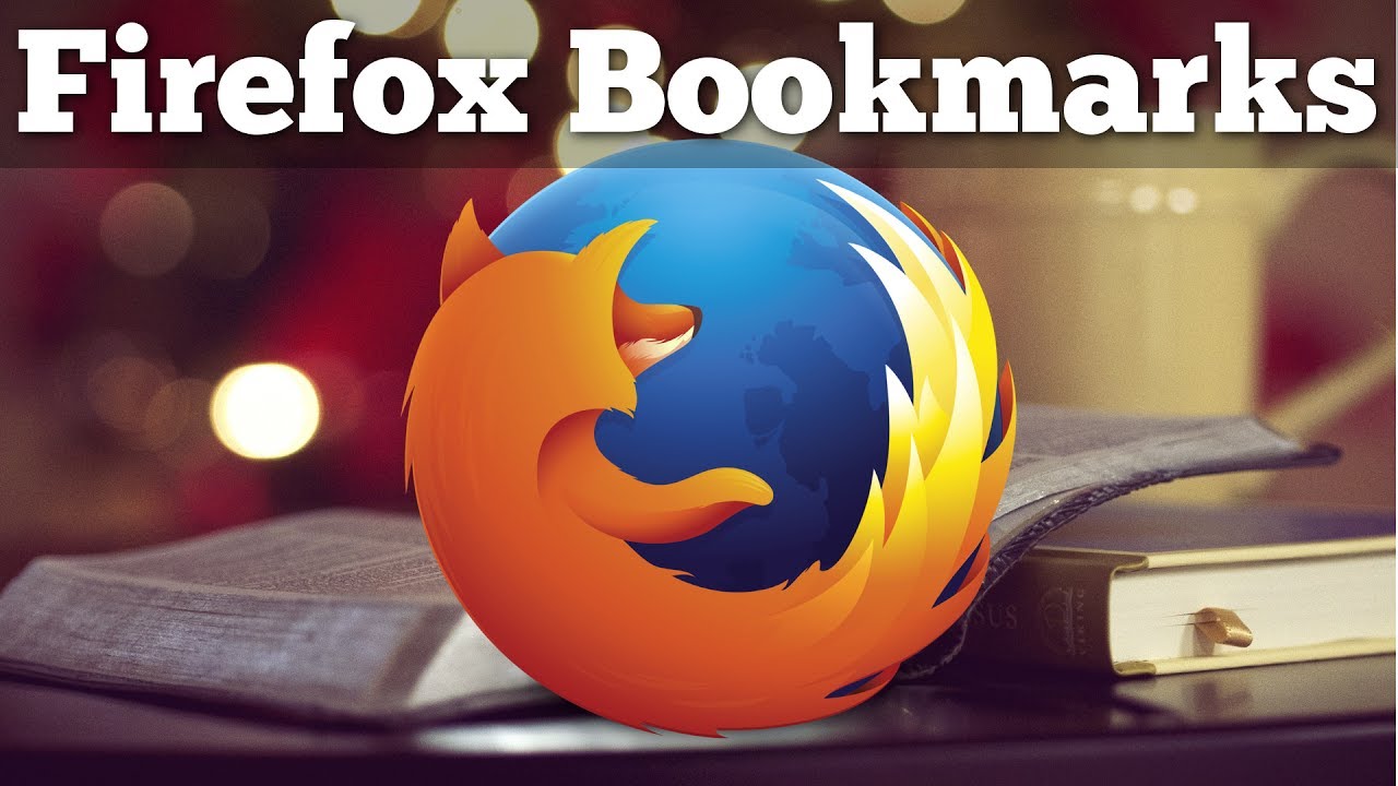 Hướng dẫn cách khôi phục Bookmark bạn lỡ xóa trên trình duyệt Firefox