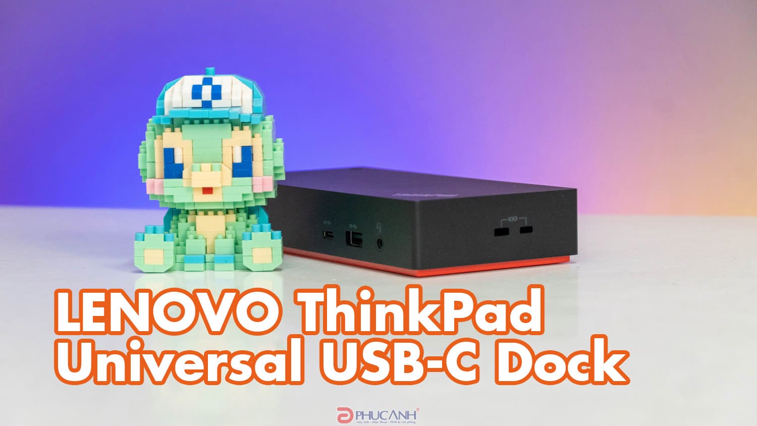 Đánh giá LENOVO ThinkPad Universal USB-C Dock | Mang lại sự tiện lợi tối đa cho người dùng laptop