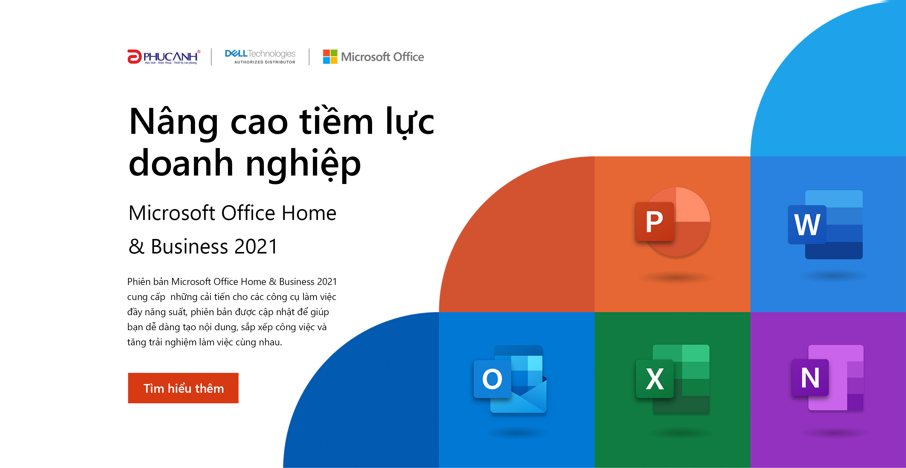 Nâng cao tiềm lực doanh nghiệp với Microsoft Office Home and Business 2021
