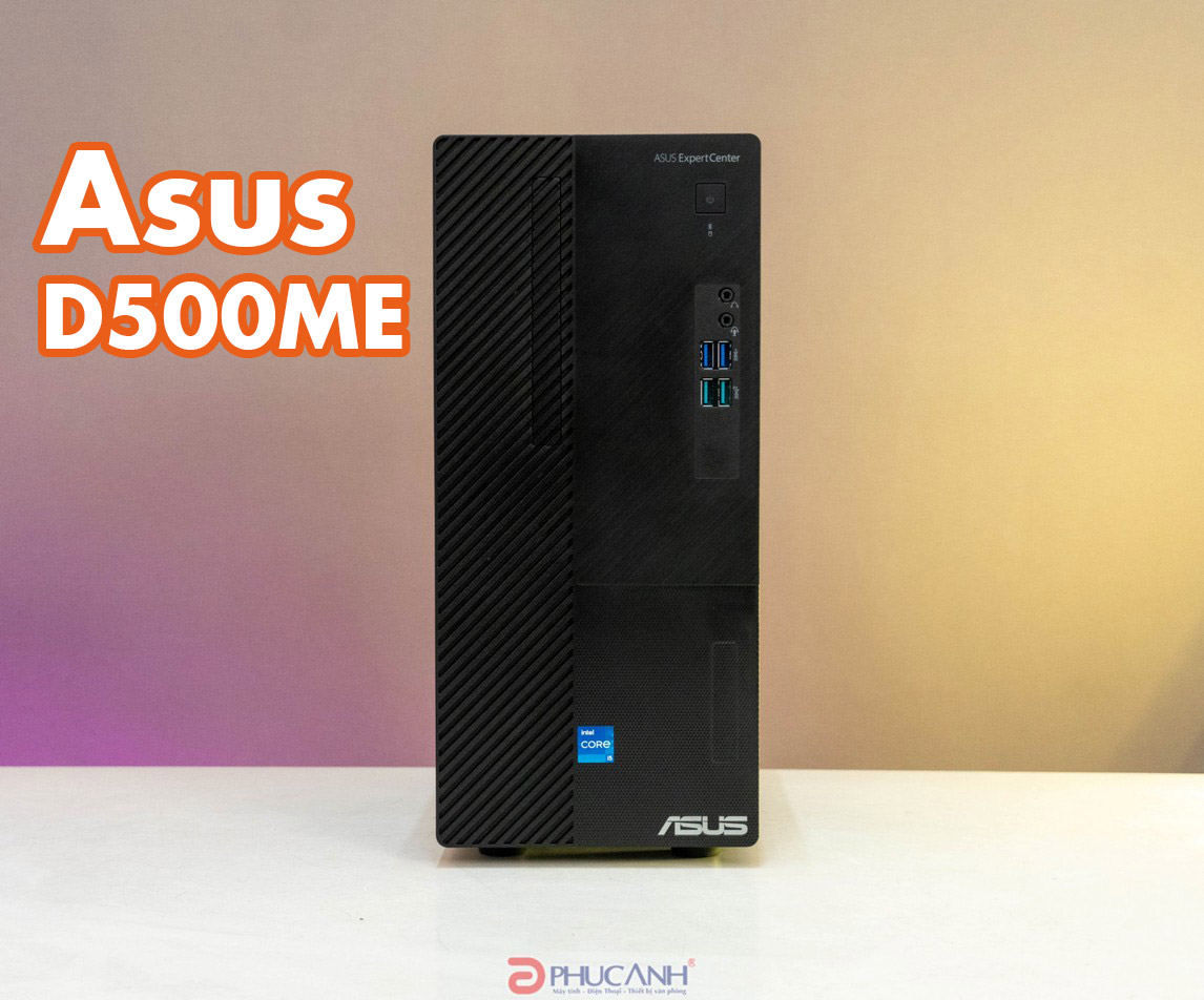 Đánh giá máy tính đồng bộ Asus D500ME - Nhỏ gọn với nhiều tình năng phù hợp cho doanh nghiệp