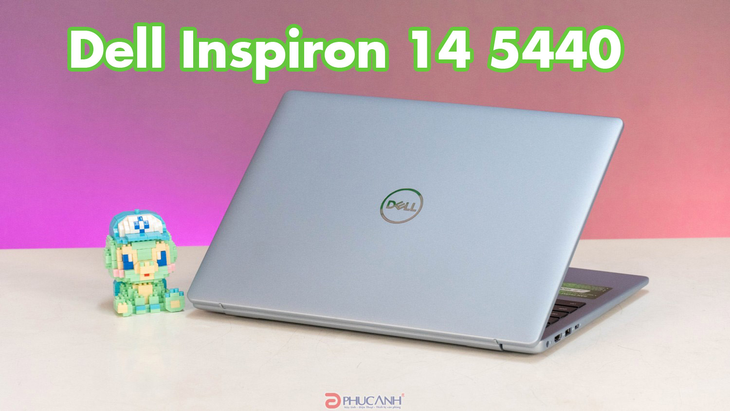 Đánh giá Laptop Dell Inspiron 14 5440 - Hiệu năng của Intel Core Series 1 như thế nào ???