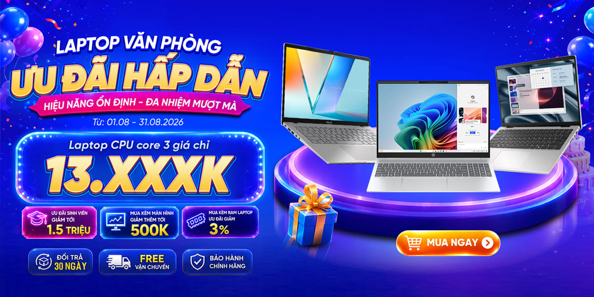 [Khuyến mại] Laptop Văn Phòng - Ưu Đãi Hấp Dẫn