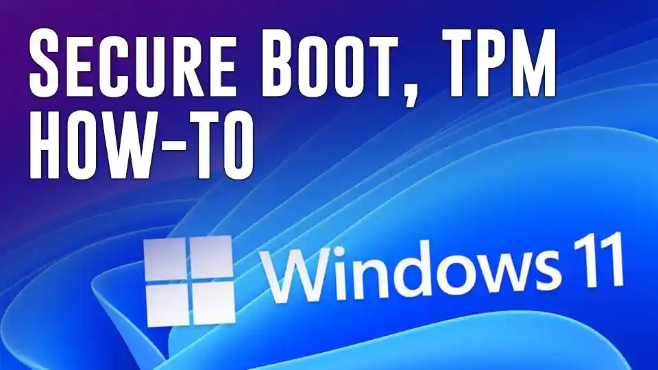 Cách khởi động Secure Boot trong Windows 11