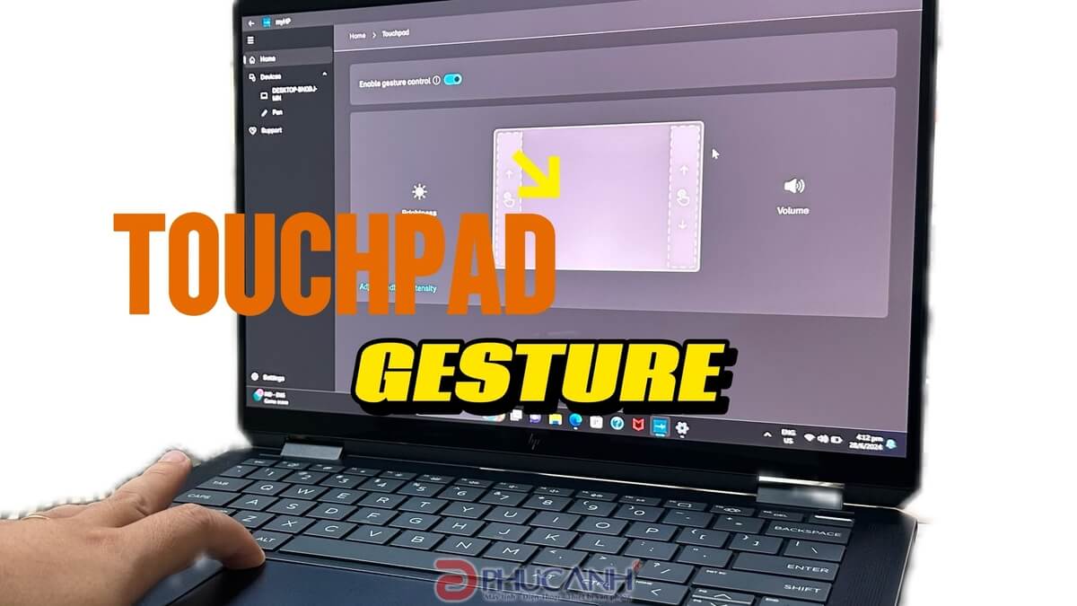 [Thủ Thuật] Cách chỉnh độ sáng, âm lượng loa ngay trên touchpad HP Spectre 14 X360 2024