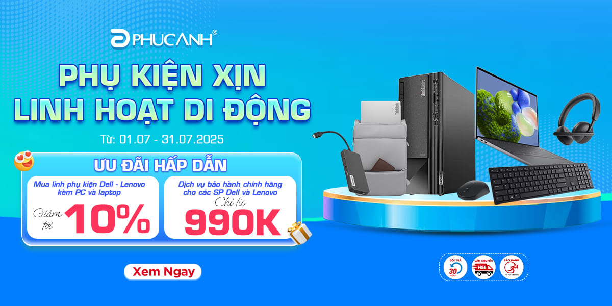[Khuyến mại] Sắm Phụ Kiện Xịn - Nâng Cấp Hiệu Năng - Chỉ từ 990K