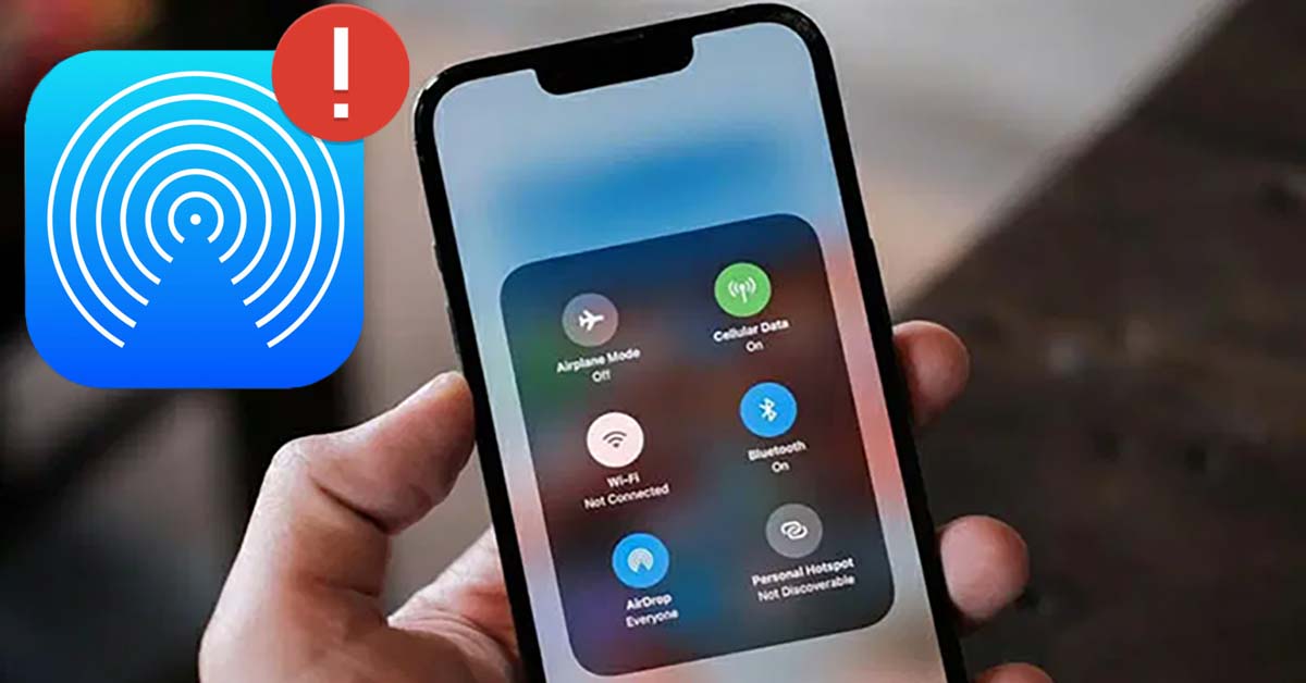 Hướng dẫn cách khắc phục không AirDrop được trên iPhone cực dễ dàng