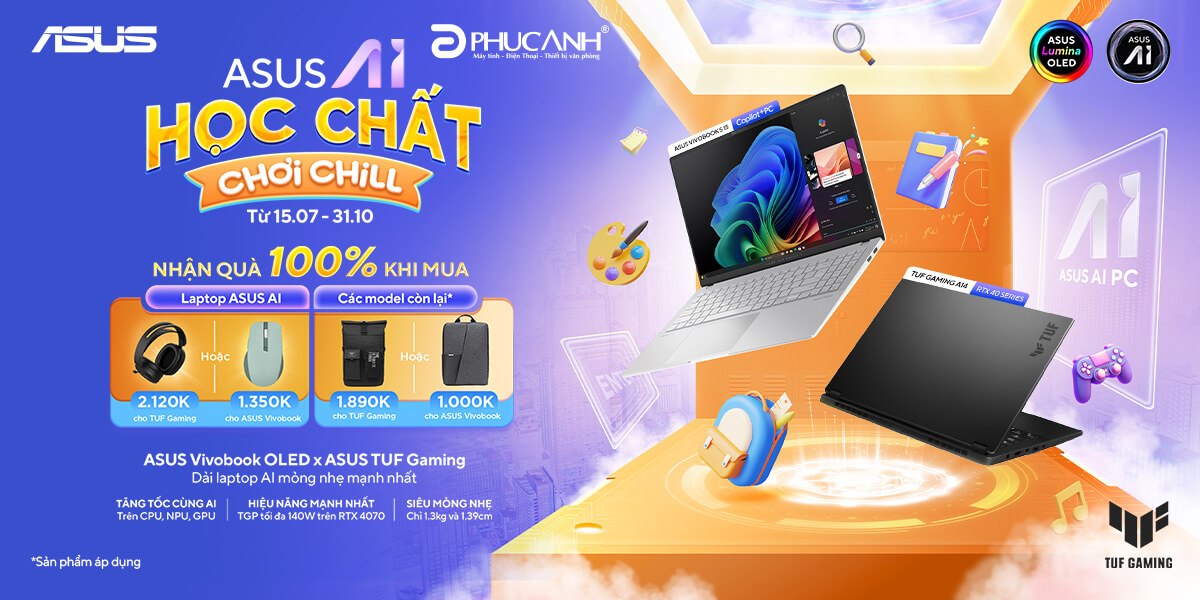 [Khuyến Mại] Mùa Tựu Trường ASUS AI: HỌC CHẤT CHƠI CHILL