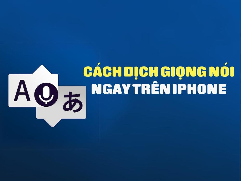 Mách bạn cách dịch giọng nói trên iPhone ngay tức thì với ứng dụng Instant Voice Translate