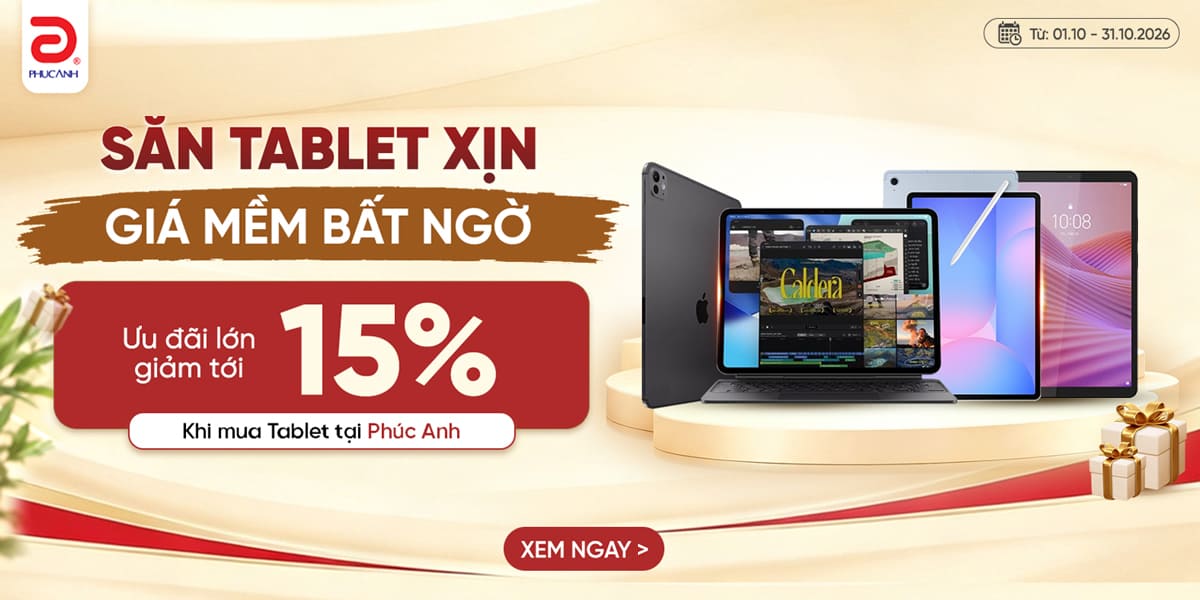[Khuyến mại] Săn Tablet Xịn - Giá Mềm Bất Ngờ