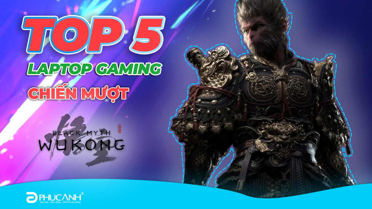 Top 5 laptop Gaming chơi mượt Black Myth: Wukong tầm giá 20 triệu 