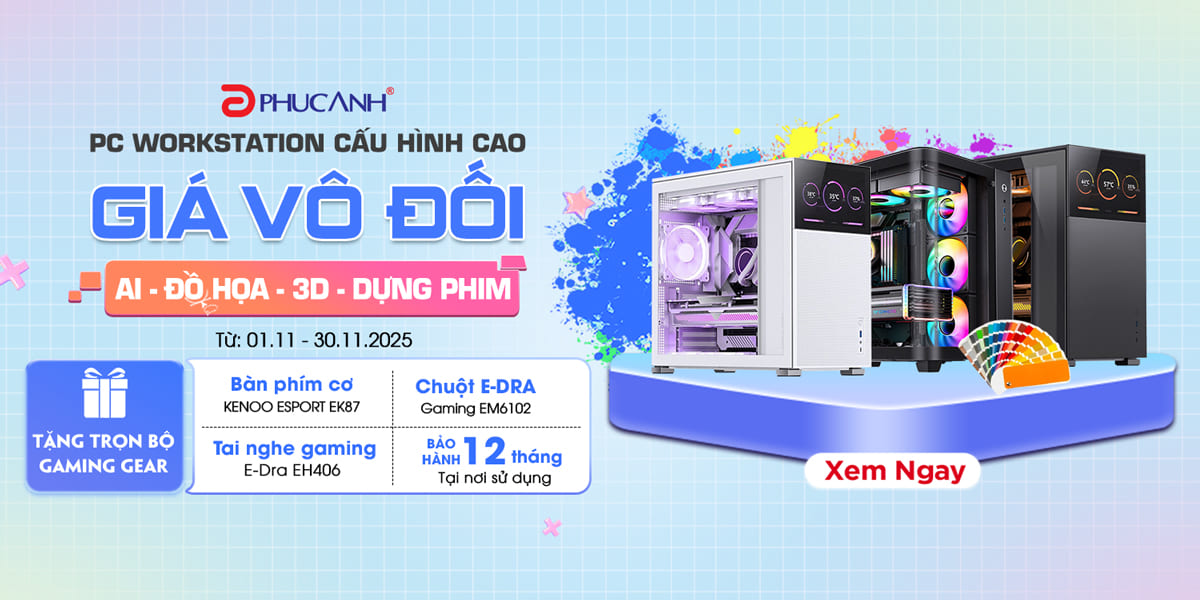 [Khuyến mại] PC Workstation Cấu Hình Cao - Giá Vô Đối 