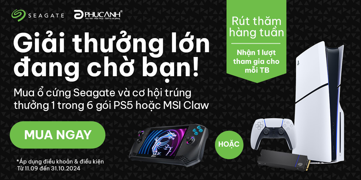 [Khuyến Mại] Mua ổ cứng Seagate - Nhận cơ hội trúng PS5 hoặc MSI Claw