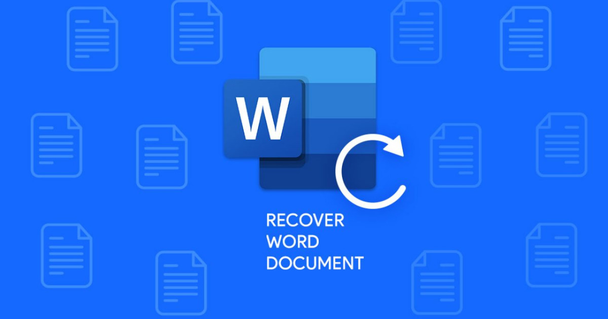 Hướng dẫn cách lấy lại file Word chưa kịp lưu đảm bảo thành công