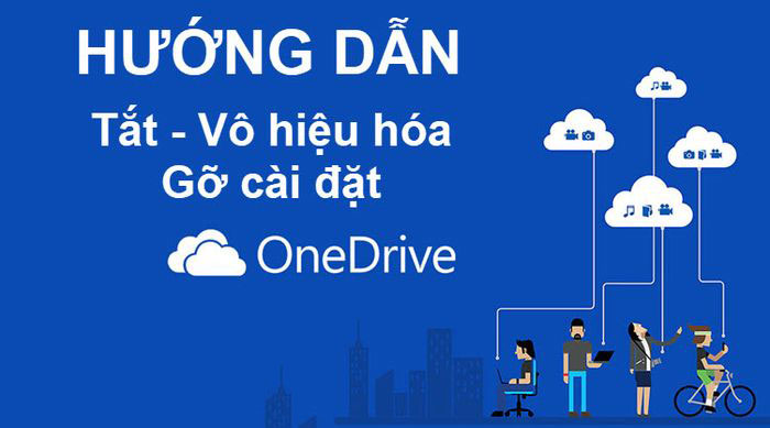 Hướng dẫn gỡ cài đặt OneDrive hoàn toàn trên Windows 11