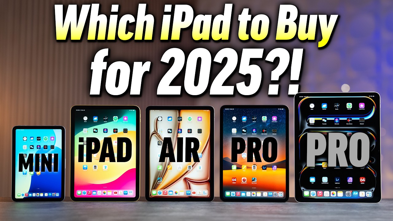 Mách cho bạn các dòng iPad mới nhất, đáng mua nhất 2025