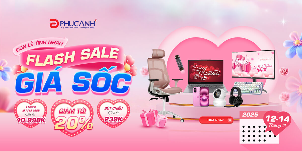 [Khuyến Mại] Đón Lễ Tình Nhân - Flash Sale Giá Sốc