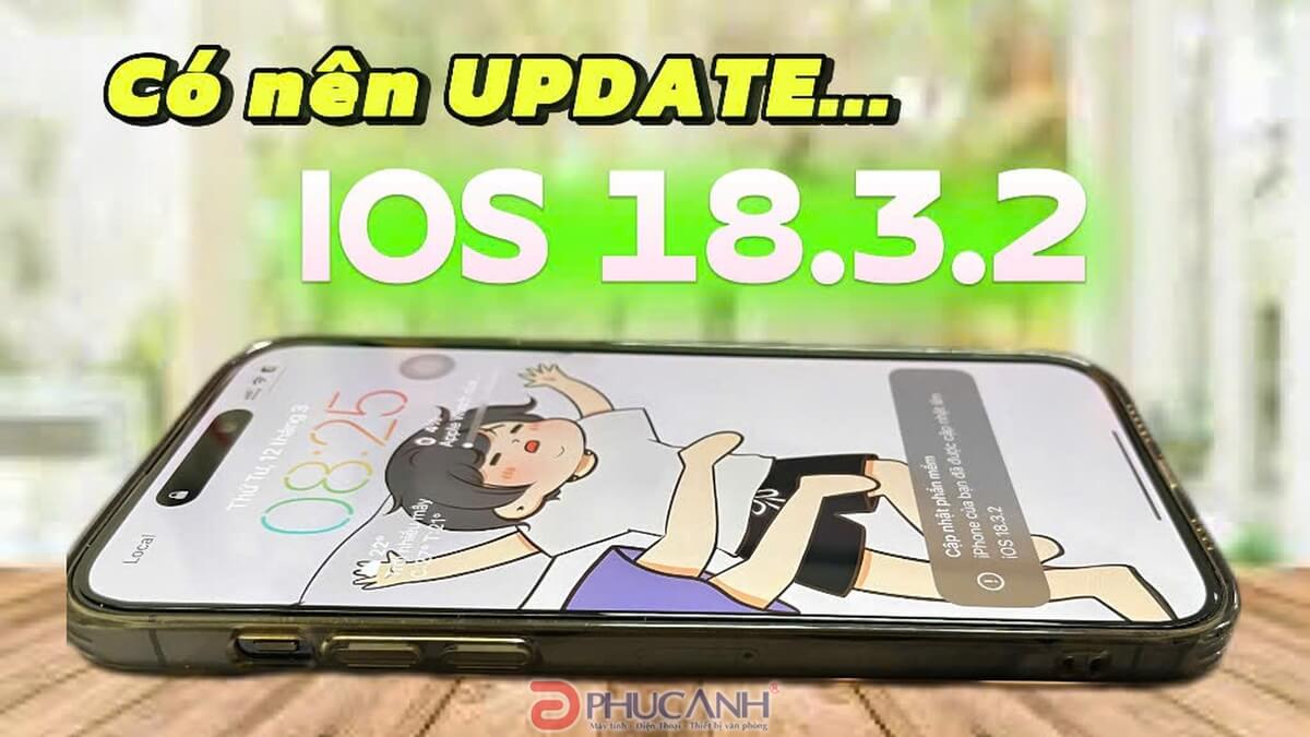 Đánh giá iOS 18.3.2: Fix lỗi phát video, vá lỗi bảo mật nghiêm trọng