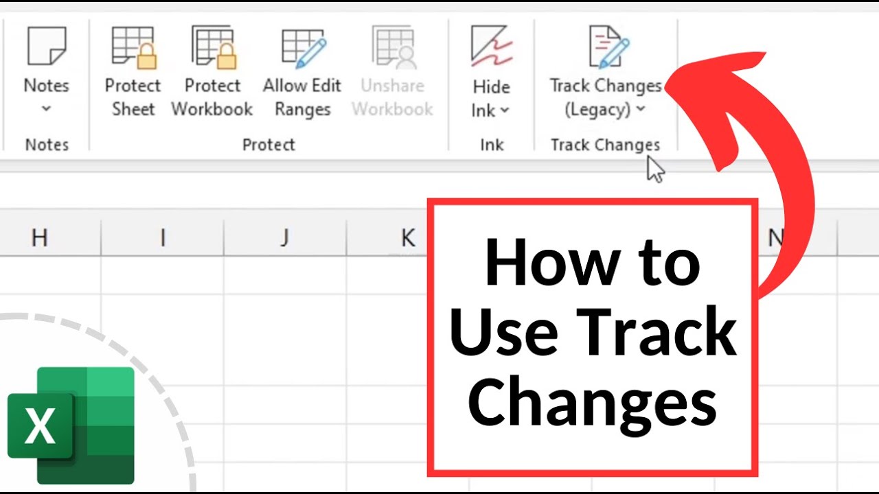 Track change là gì? Hướng dẫn sử dụng Track change trong Excel