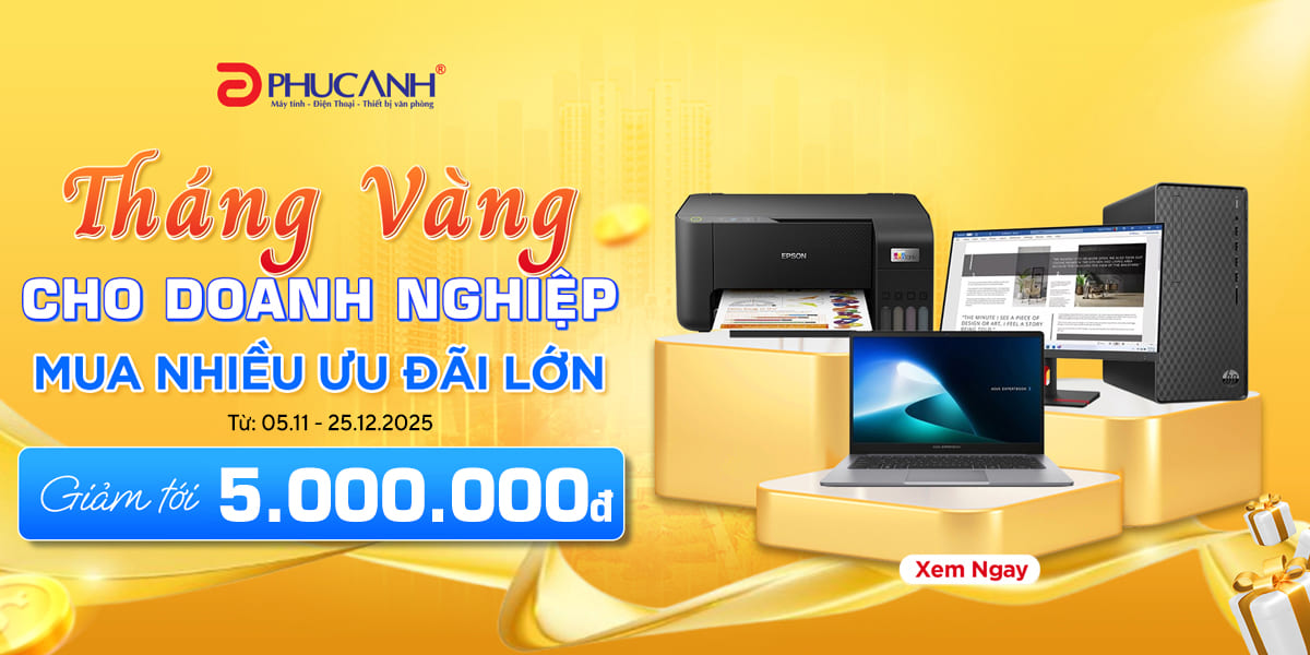 [Khuyến Mại] Tháng Vàng Cho Doanh Nghiệp - Mua Nhiều Ưu Đãi Lớn