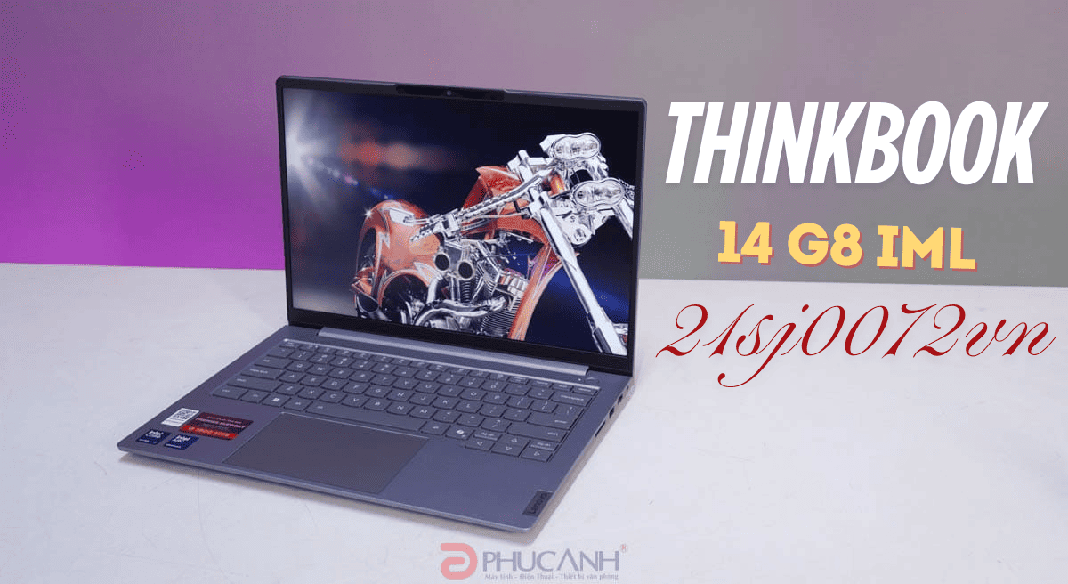 Lenovo ThinkBook 14 G8 IML 21SJ0072VN: hiệu suất vượt trội trên con chip core Ultra 7 255H
