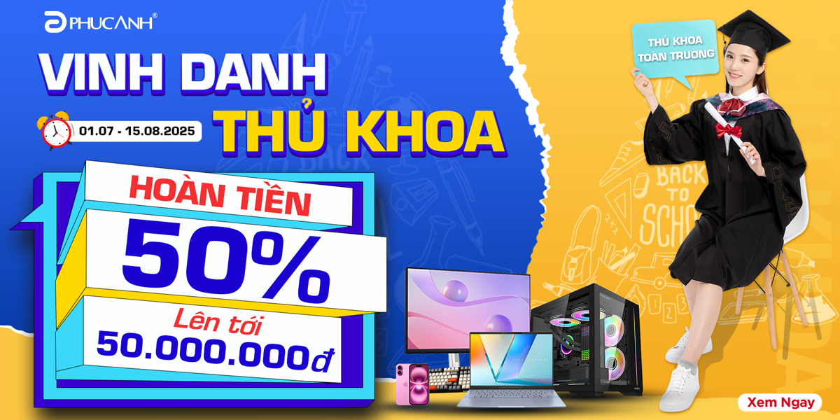 [Khuyến Mãi] Vinh danh Thủ khoa – Hoàn tiền 50% lên tới 50 triệu