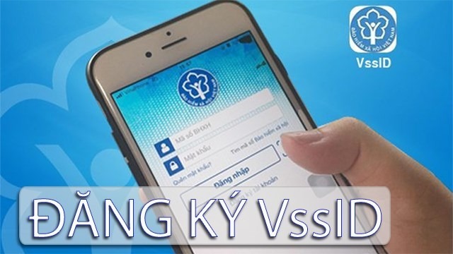 Đăng ký VssID cực dễ trên điện thoại và máy tính mà không cần ra cơ quan BHXH