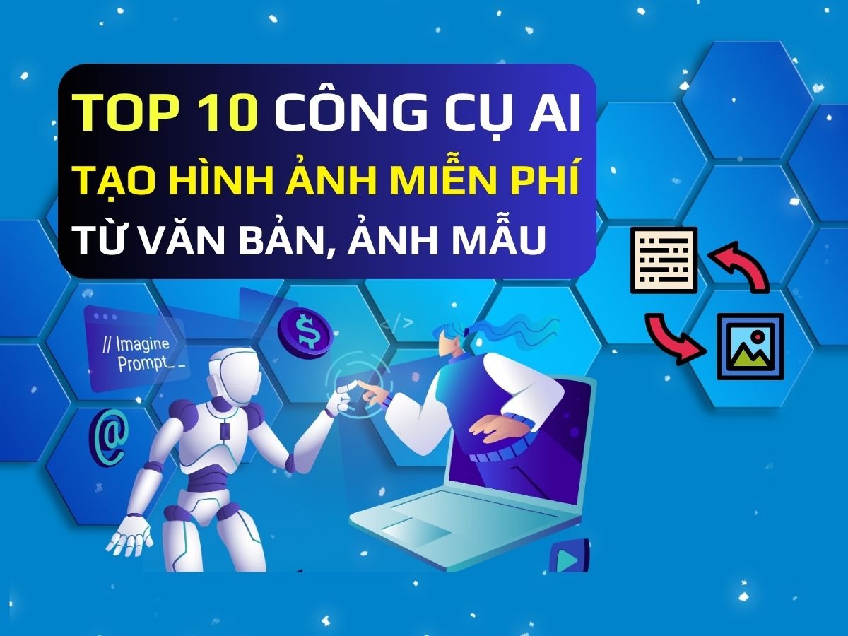 Top 10 công cụ AI thiết kế hình ảnh hỗ trợ Designer tốt nhất hiện nay