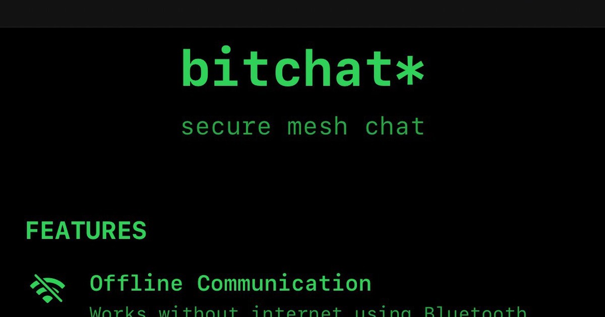 Hướng dẫn sử dụng và trải nghiệm app Bitchat nhắn tin qua Bluetooth không cần mạng