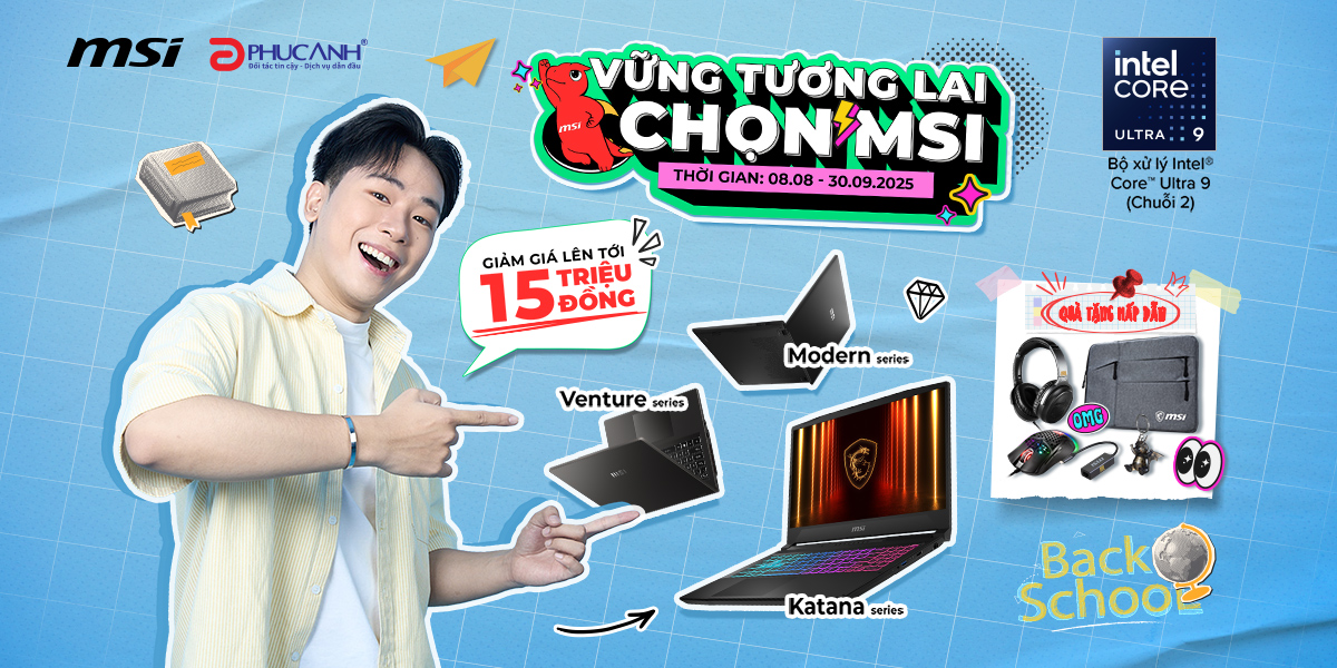 [Khuyến Mại] Vững tương lai - Chọn MSI