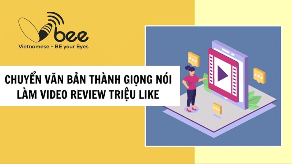 Hướng dẫn dùng Vbee AI chuyển đổi văn bản thành giọng nói để review phim