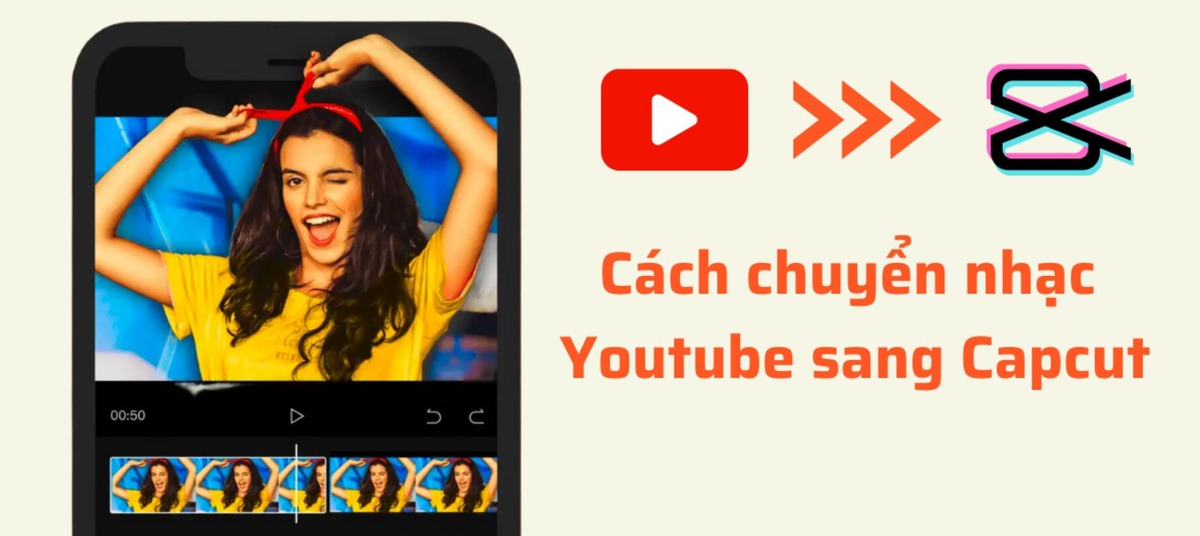 Hướng dẫn chi tiết cách chuyển nhạc Youtube sang Capcut nhanh chóng và đơn giản chỉ trong vài phút