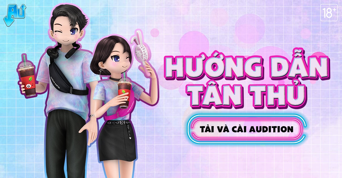 Hướng dẫn chi tiết cách tải Audition về máy tính và laptop cho game thủ