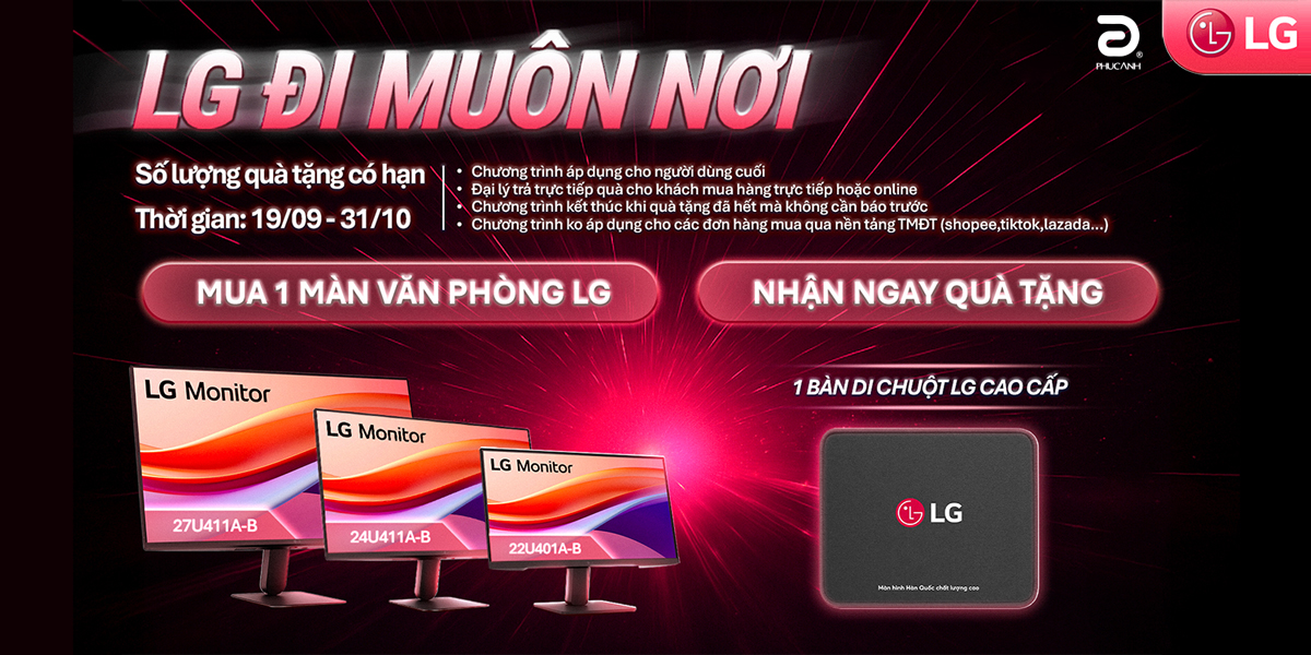 [Khuyến Mại] LG đi muôn nơi - Mua màn hình văn phòng - Nhận ngay quà tặng