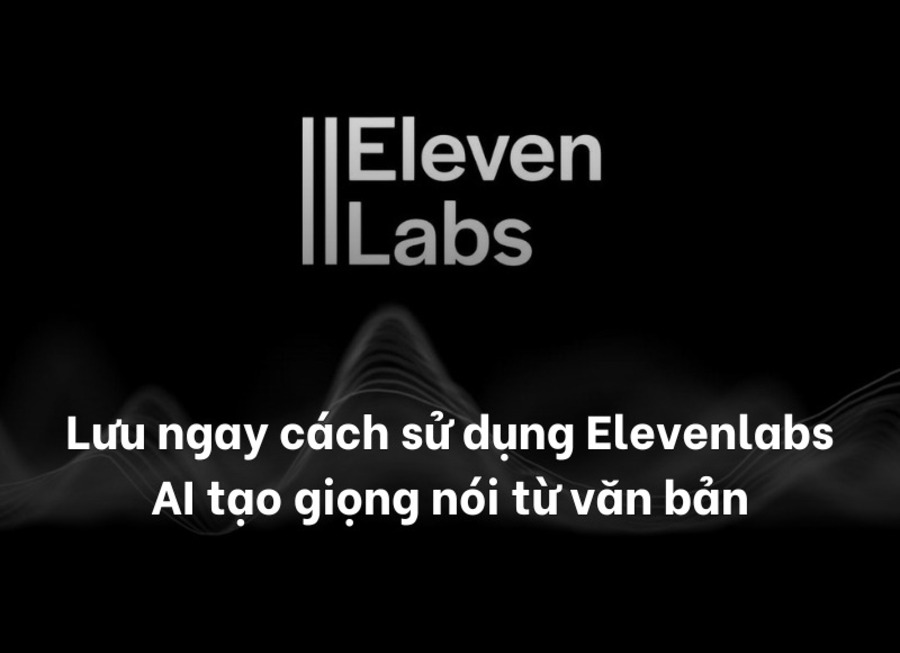 Cách sử dụng ElevenLabs để tạo giọng nói AI chuyên nghiệp trên máy tính và điện thoại