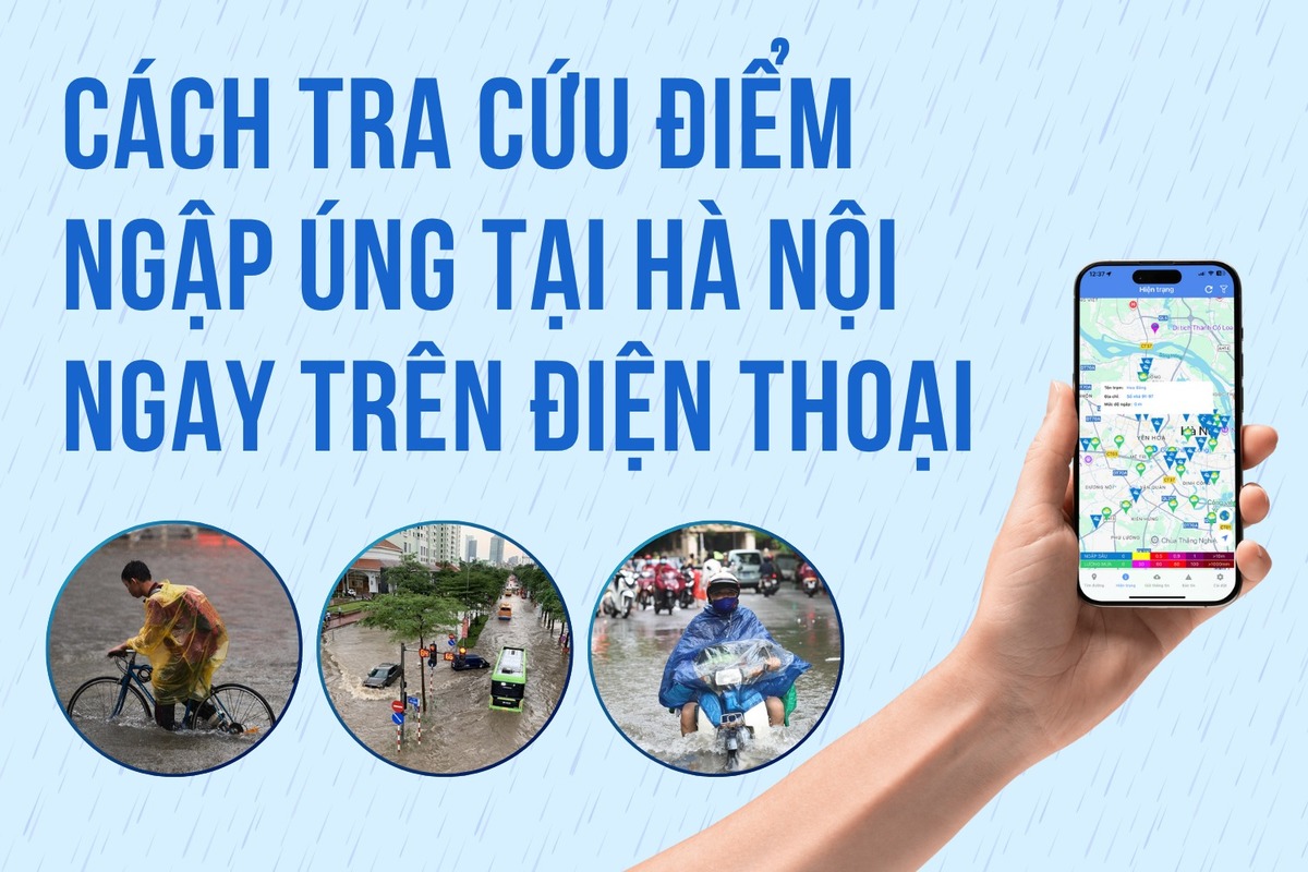 Hướng dẫn chi tiết cách tra cứu điểm ngập úng tại Hà Nội trên điện thoại đề phòng bão số 11