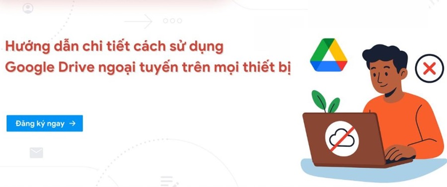 Cách thiết lập sử dụng google docs ngoại tuyến trên điện thoại và máy tính