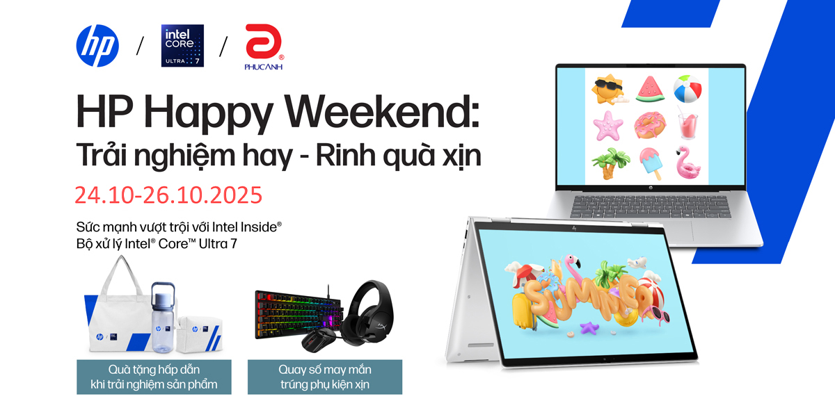 [Khuyến Mãi] Happy Weekend HP - Trải nghiệm hay - Rinh quà xịn
