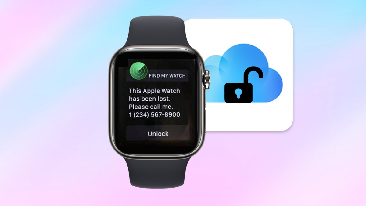 Mách bạn cách mở khóa Apple Watch dính iCloud tại nhà đơn giản và dễ làm