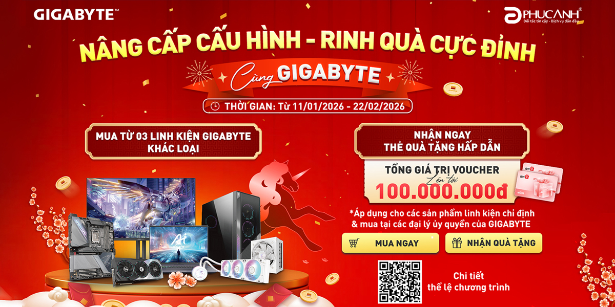 [Khuyến Mại] Nâng cấp cấu hình - Rinh quà cực đỉnh