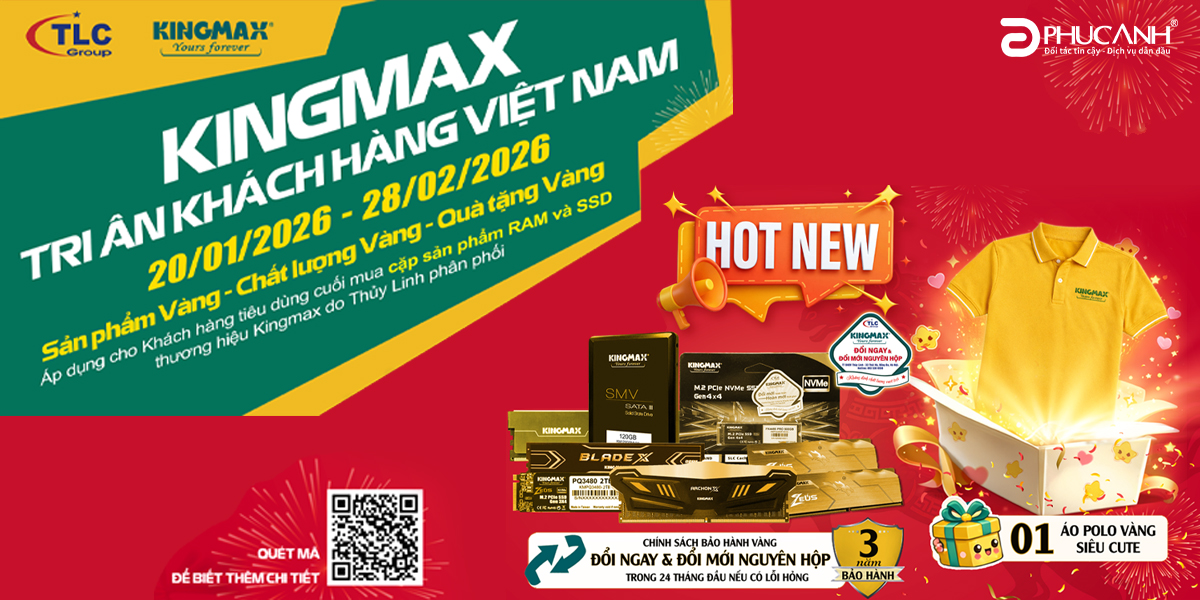 [Khuyến mại] Kingmax - Tri ân khách hàng Việt Nam