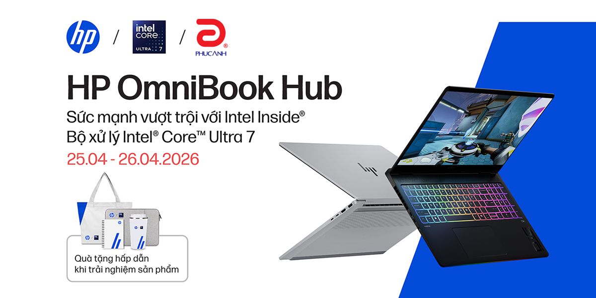 [Khuyến mại] Trải Nghiệm HP OmniBook Hub Tại Phúc Anh Trần Duy Hưng