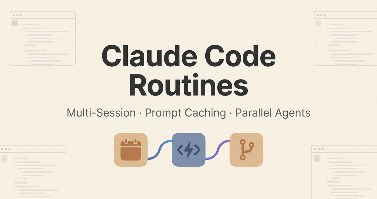 Claude Code Routines là gì? Hướng dẫn tự động hóa AI toàn diện