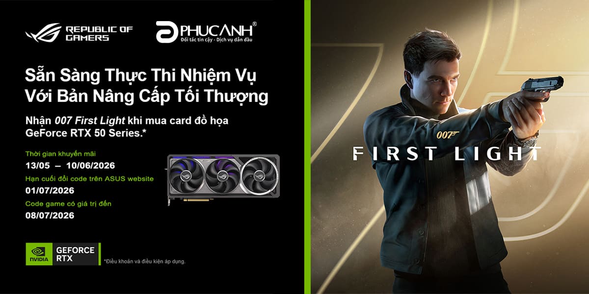 [Khuyến mại] Mua Card Đồ Họa Asus RTX 50 Series - Nhận Code Game 007 First Light
