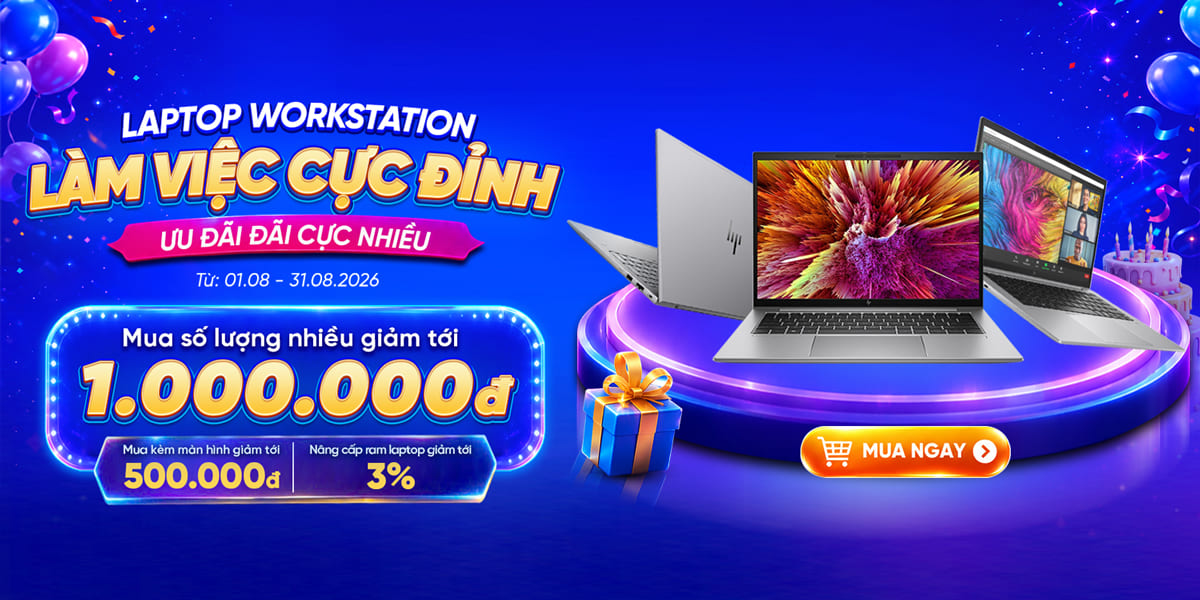 [Khuyến mại] Laptop Workstation - Làm Việc Cực Đỉnh
