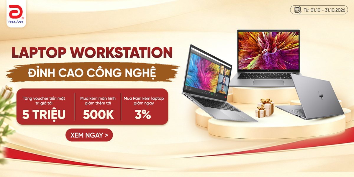 [Khuyến mại] Đỉnh Cao Công Nghệ – Workstation Phúc Anh
