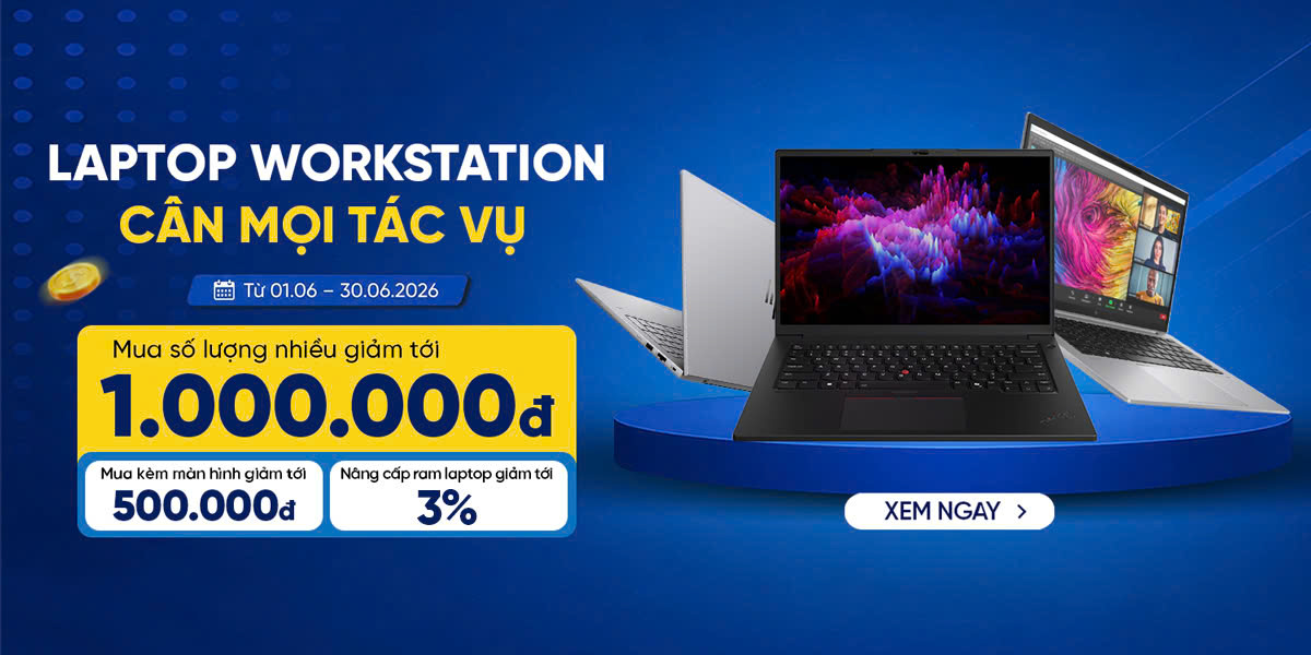 [Khuyến mại] Laptop Workstation - Cân Mọi Tác Vụ
