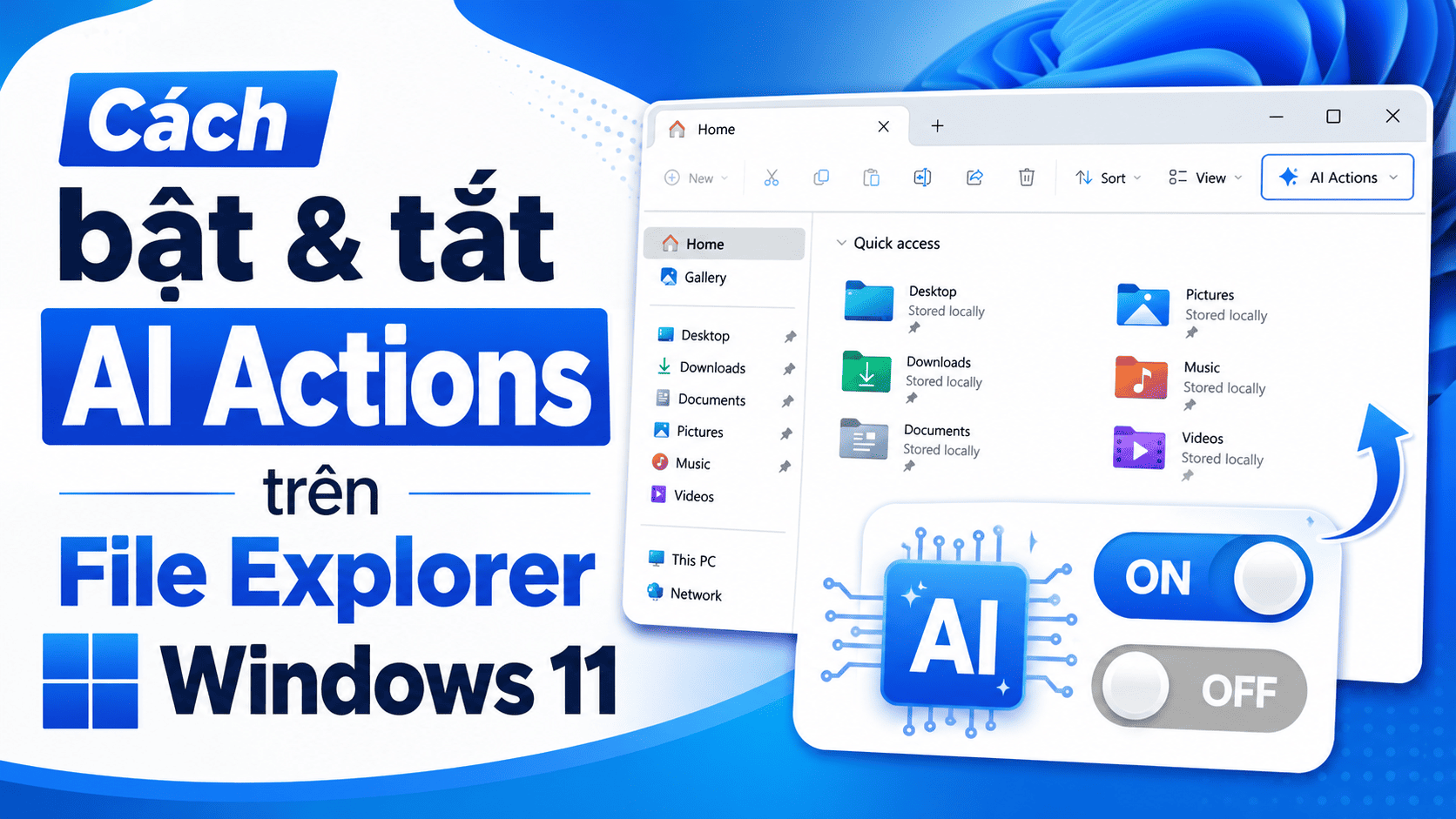 AI Actions trên File Explorer Windows 11: Bật, tắt và xóa hoàn toàn