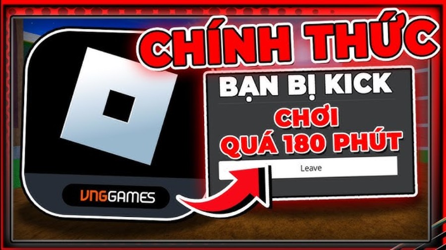 Nguyên nhân vì Roblox VNG bị giới hạn giờ chơi? Xử lý thế nào?