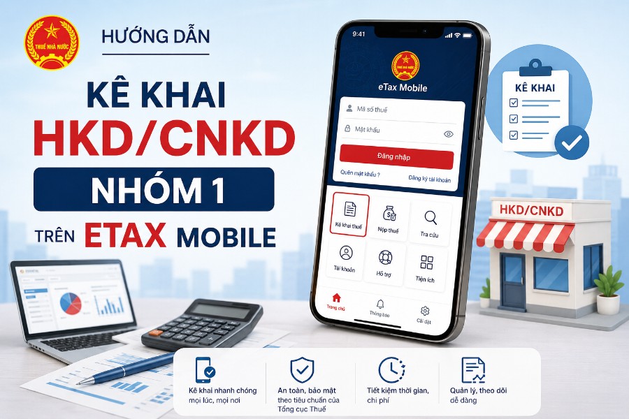 Hướng dẫn kê khai HKD/CNKD NHÓM 1 trên ETAX Mobile